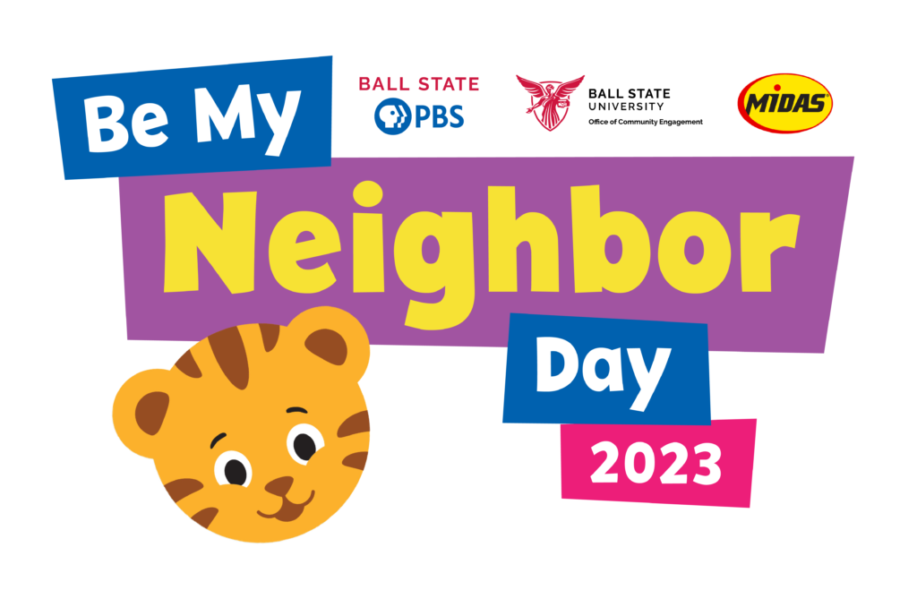 Ball State PBS Be My Neighbor Day - Muncie - Ball State PBS